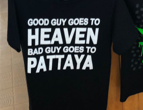 Good Guys Goes to Heaven, Bad Guys Goes to Pattaya